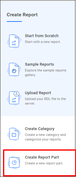 Click Create Report Part